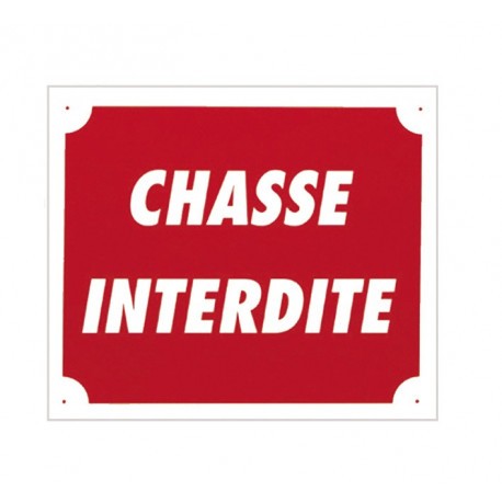 Pack 10 pancartes de chasse CHASSE INTERDITE