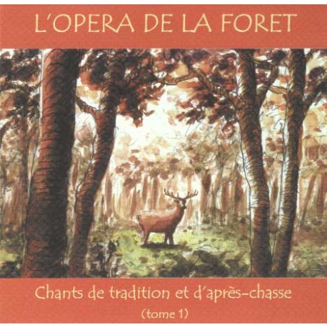 L'opéra de la forêt