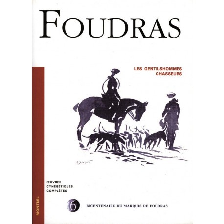 Les gentilshommes chasseurs - Marquis de Foudras N° 6
