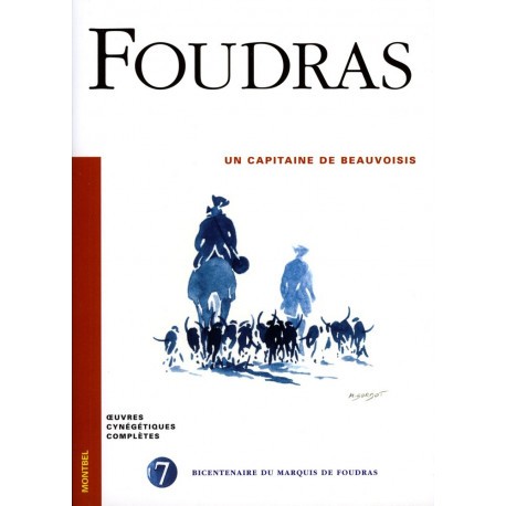 Un capitaine de Beauvoisis - Marquis de Foudras N° 7