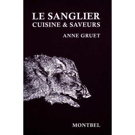 Le sanglier - Cuisine & Saveurs