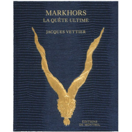 Markhors, La Quête Ultime