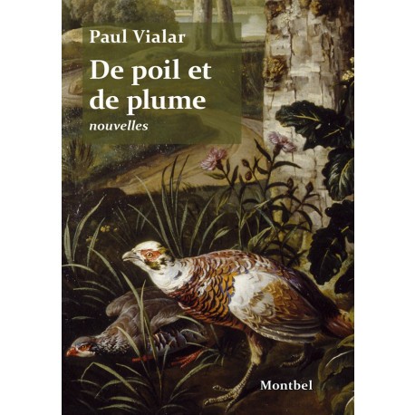 De poil et de plume - Paul Vialar