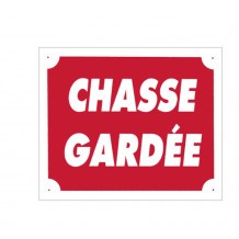 Pack 10 pancartes de chasse CHASSE GARDÉE