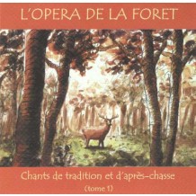 L'opéra de la forêt